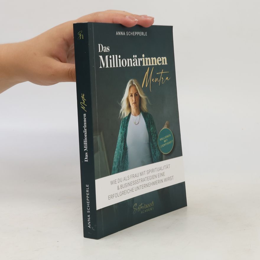 Anna Schepperle Das Millionärinnen Mantra