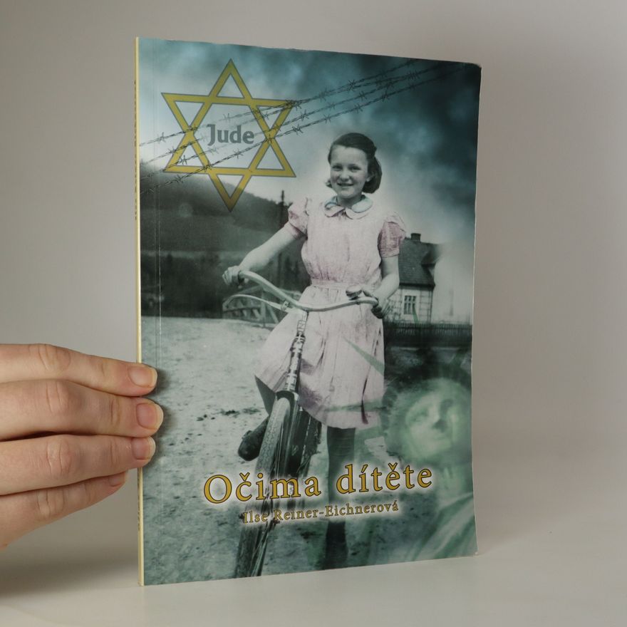 Ilse Reiner Očima dítěte
