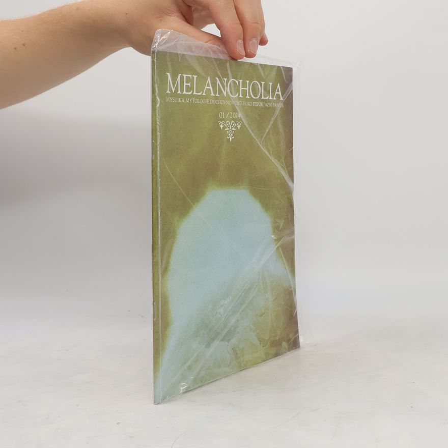 Kolektiv autorů Melancholia 1/2014