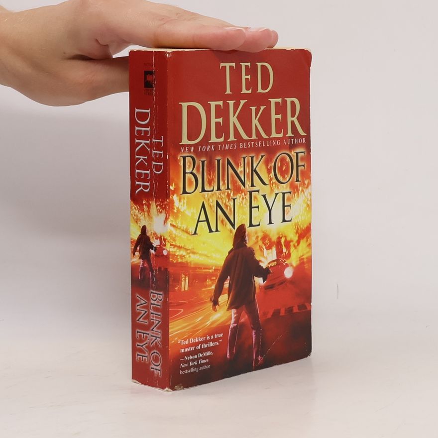 Ted Dekker Blink of an Eye