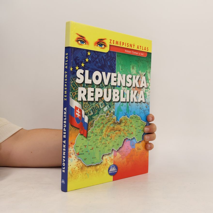 Róbert Čeman Zemepisný atlas Slovenská republika
