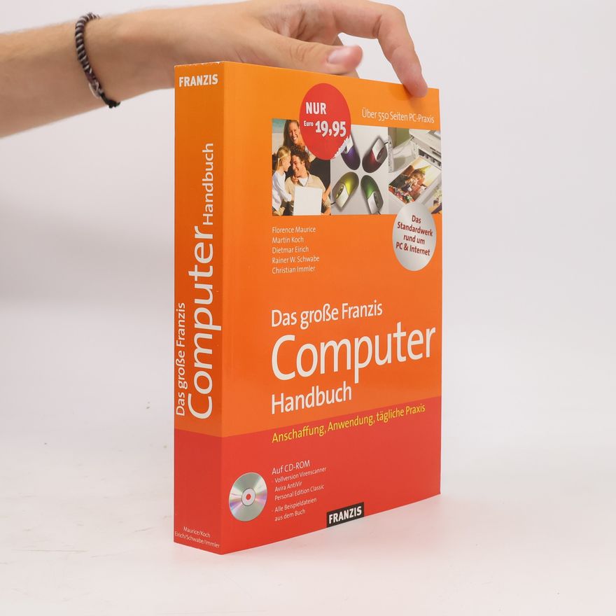 Florence Maurice Das große Franzis-Computer-Handbuch
