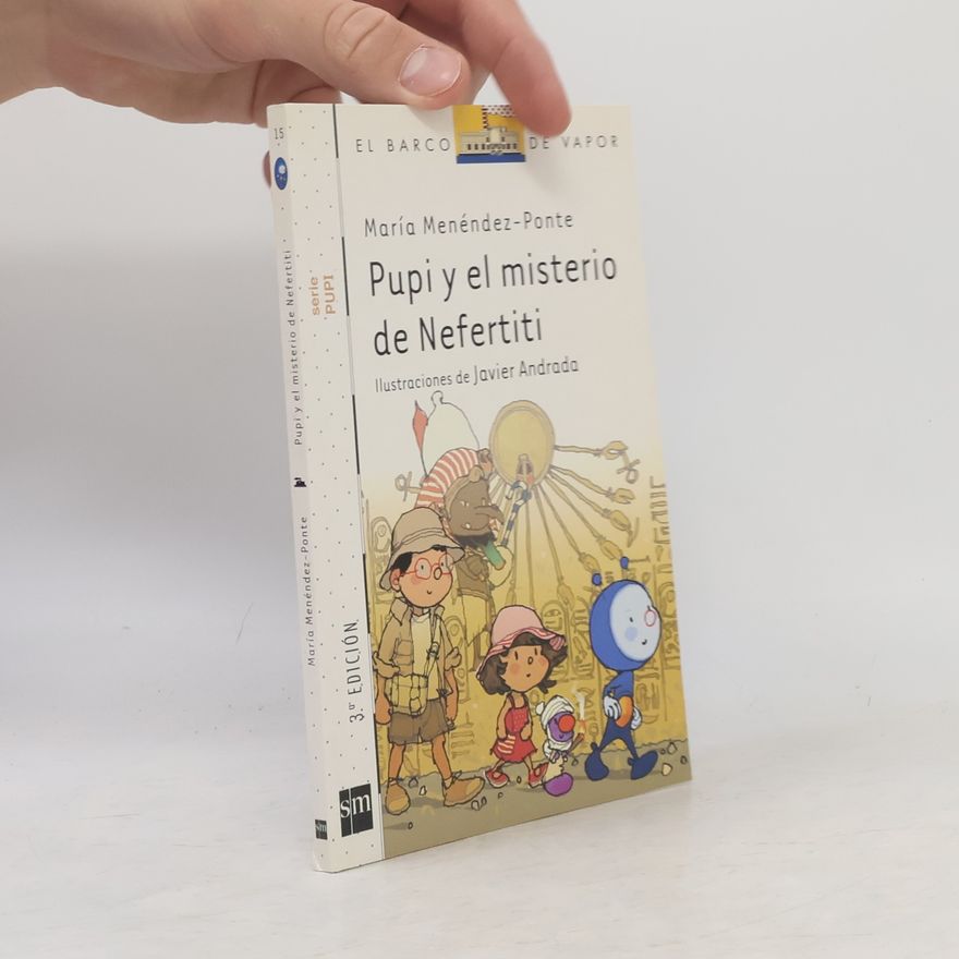 Maria Menendez-Ponte Pupi y el misterio de Nefertiti