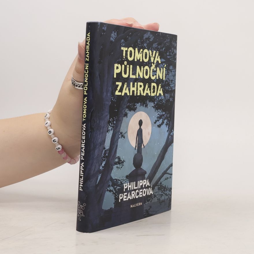 Philippa Pearce Tomova půlnoční zahrada
