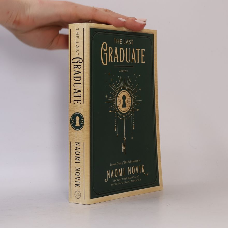 Naomi Novik The Last Graduate