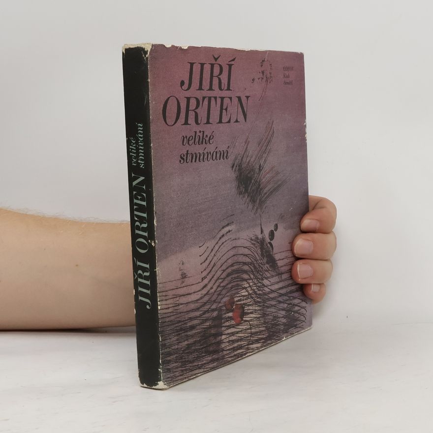 Jiří Orten Veliké stmívání