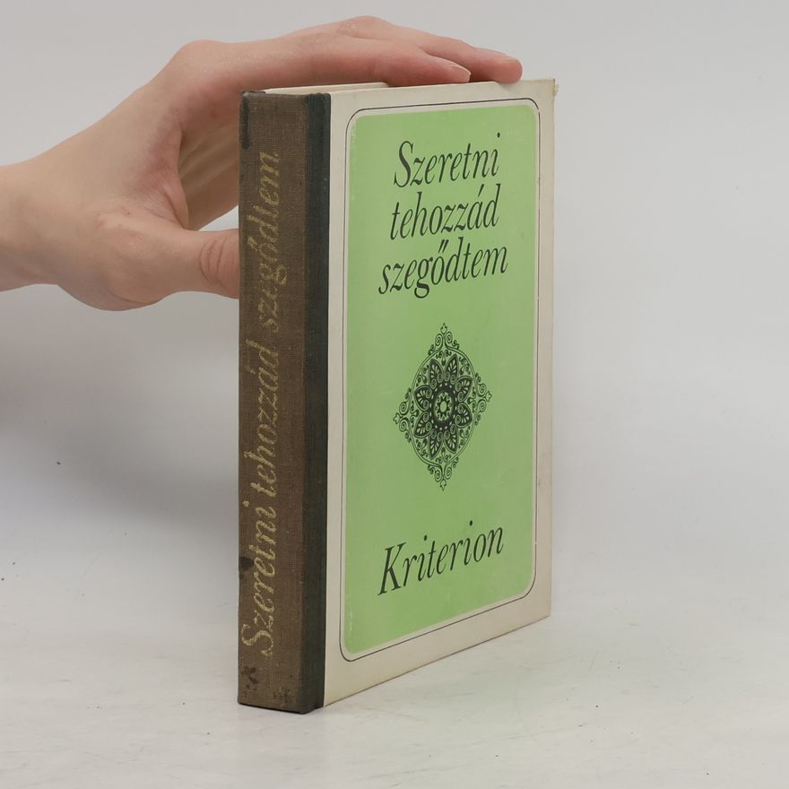 Collectif d'auteurs Szeretni tehozzád szegődtem