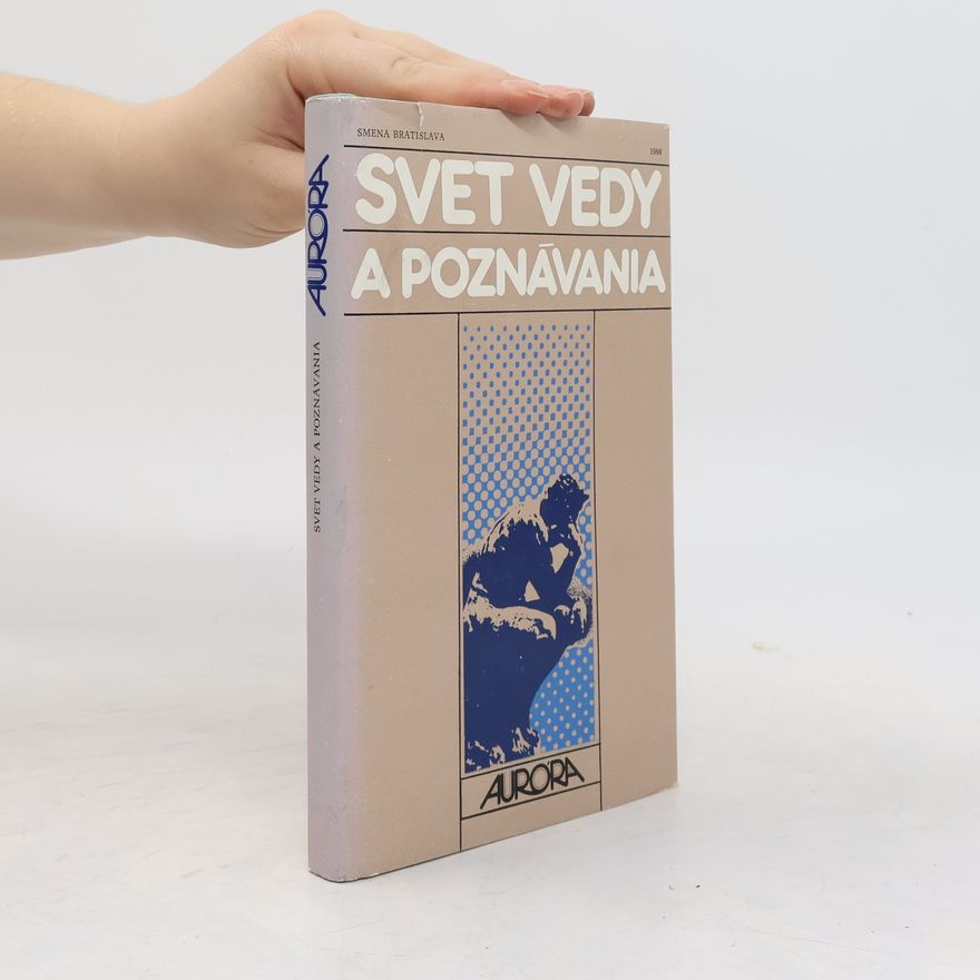 Marián Kubeš Svet vedy a poznávania