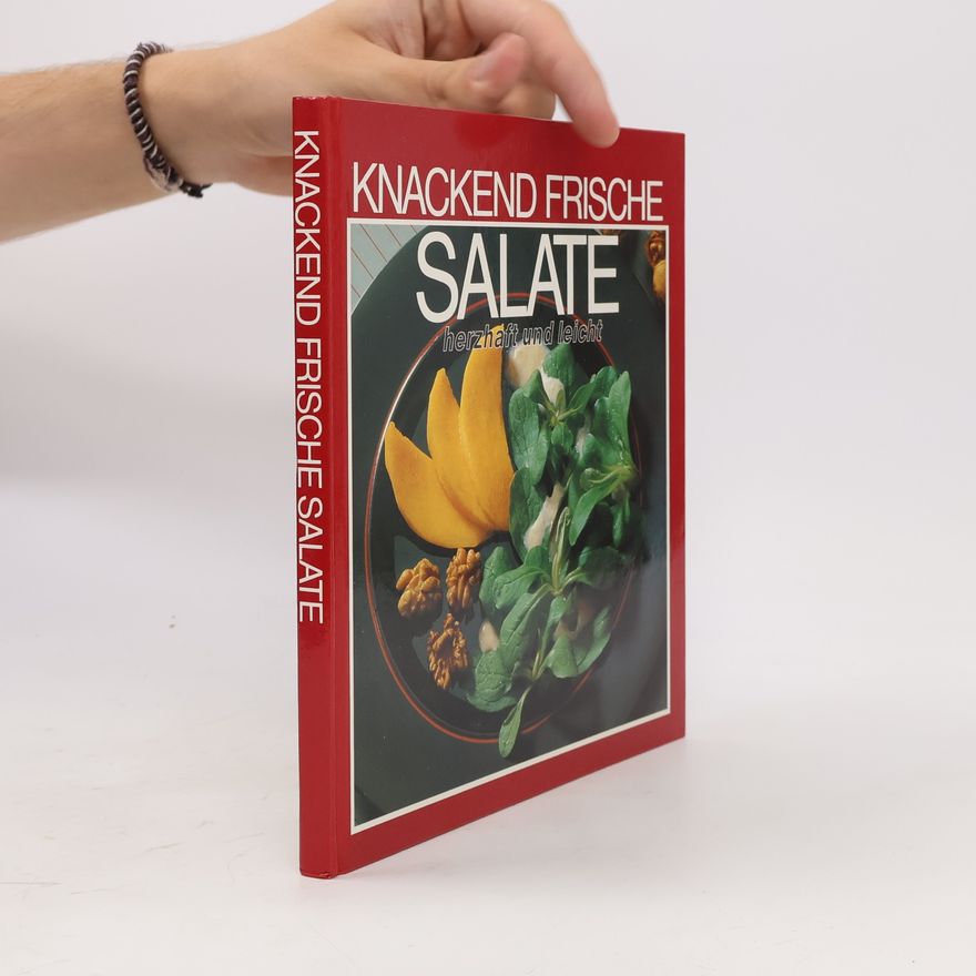 Autorenkollektiv Knackend frische Salate