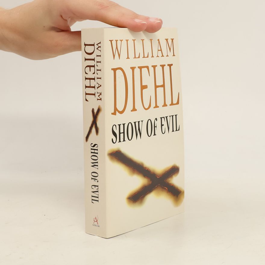 William Diehl Show of Evil