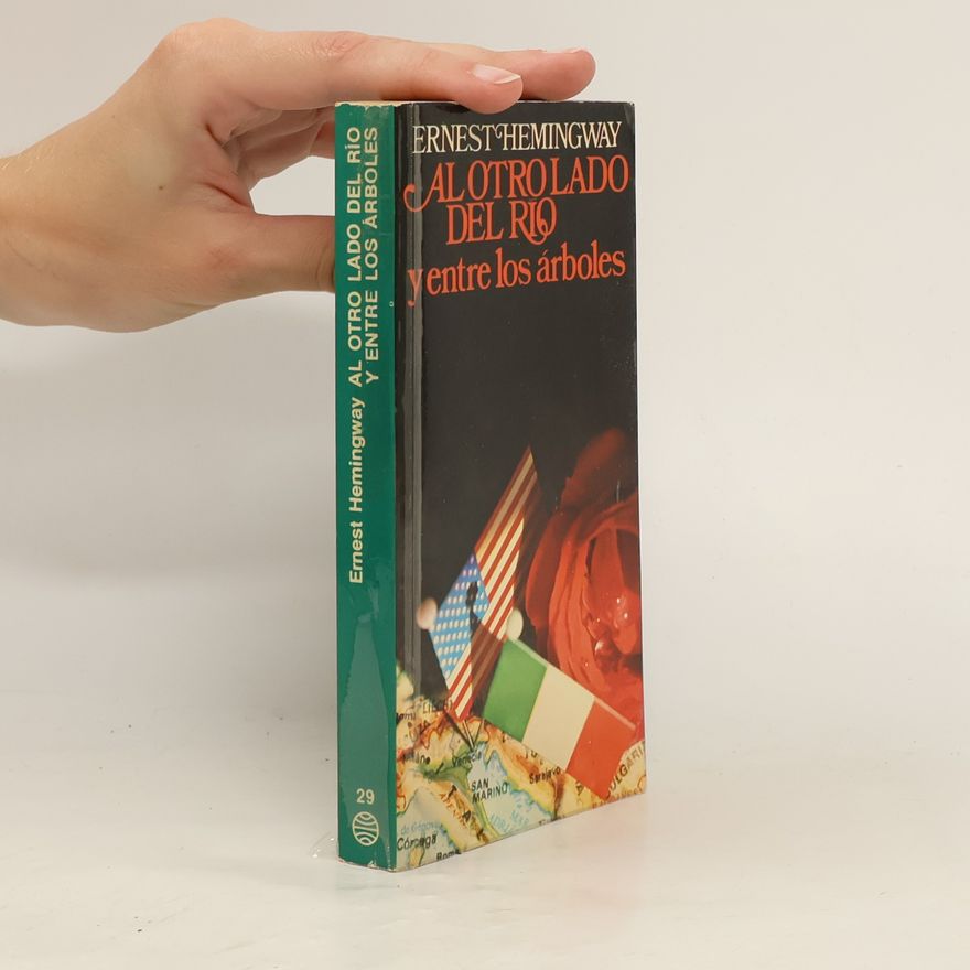 Ernest Hemingway ALOTROLADO DEL RIO