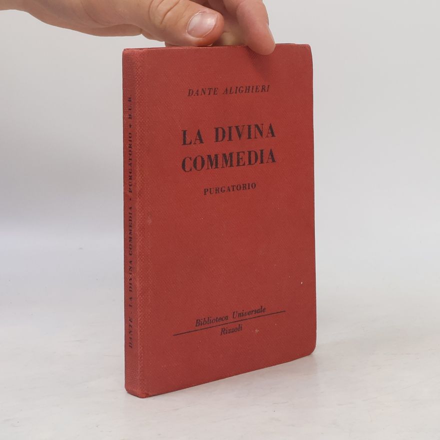 Dante Alighieri La divina commedia. Purgatorio