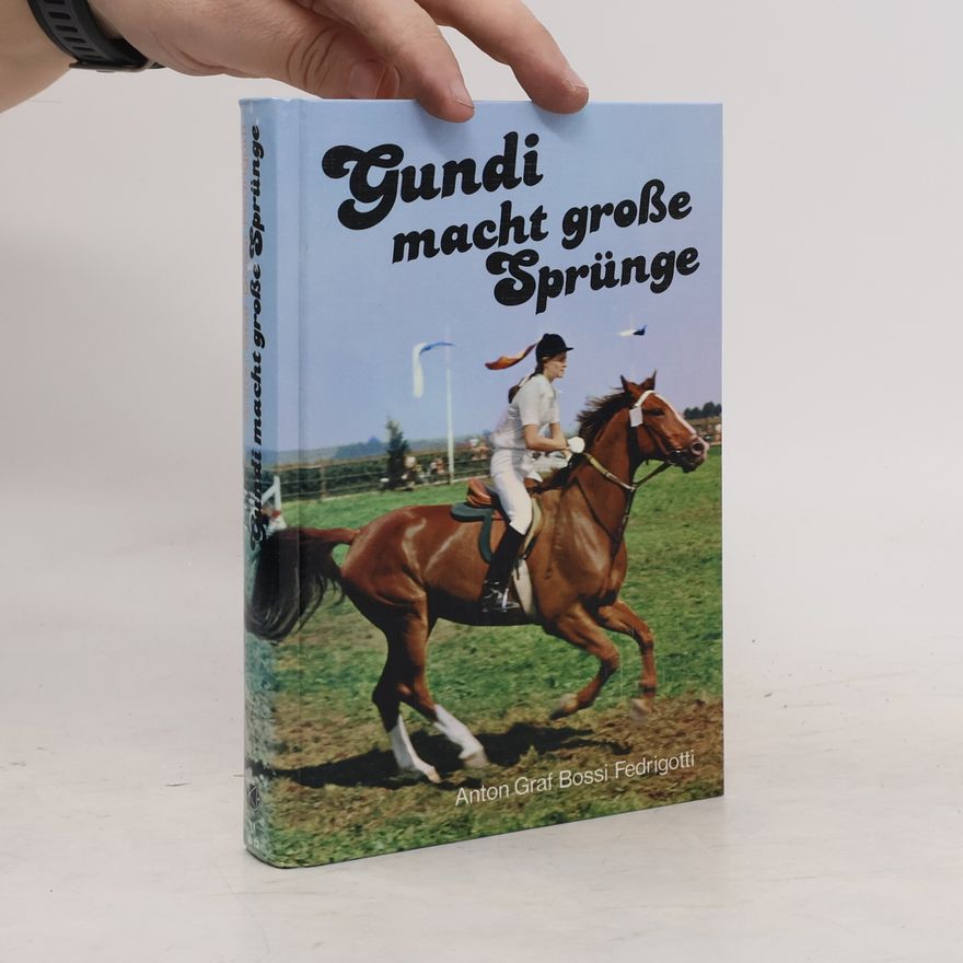 Antonio Bossi Fedrigotti Gundi macht grosse Sprünge