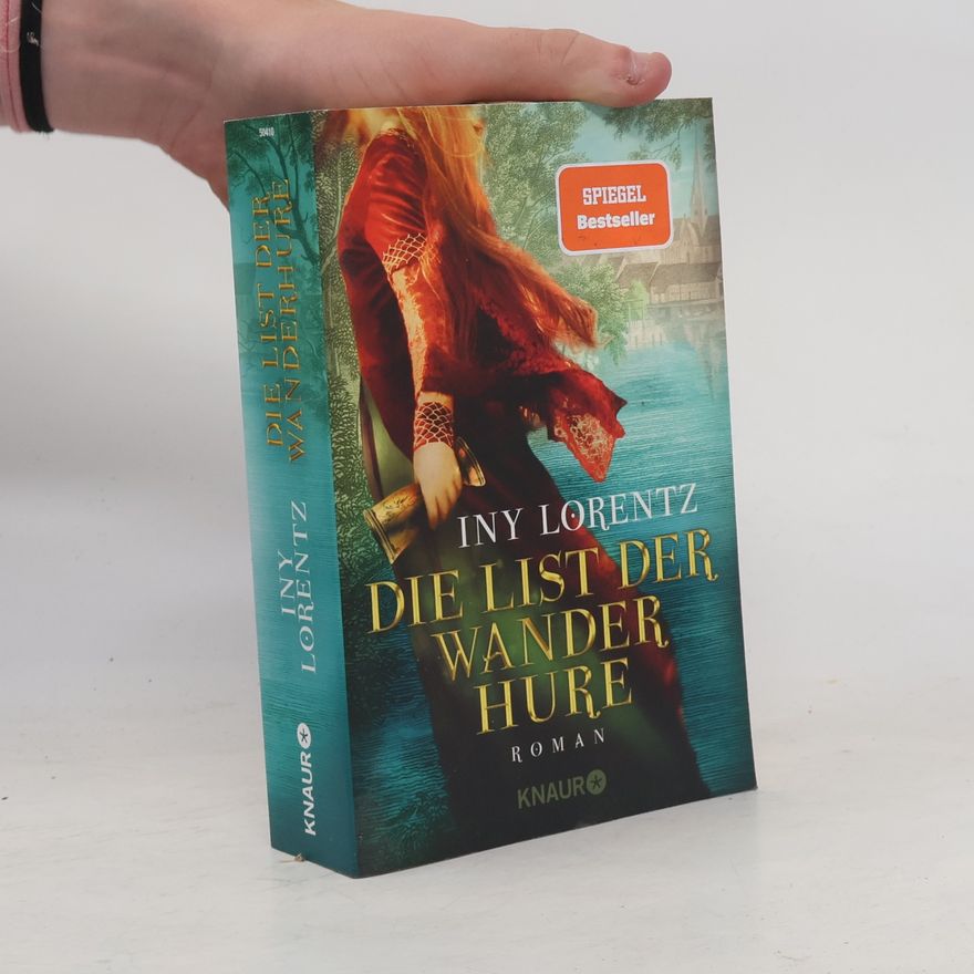 Iny Lorentz Die List der Wanderhure