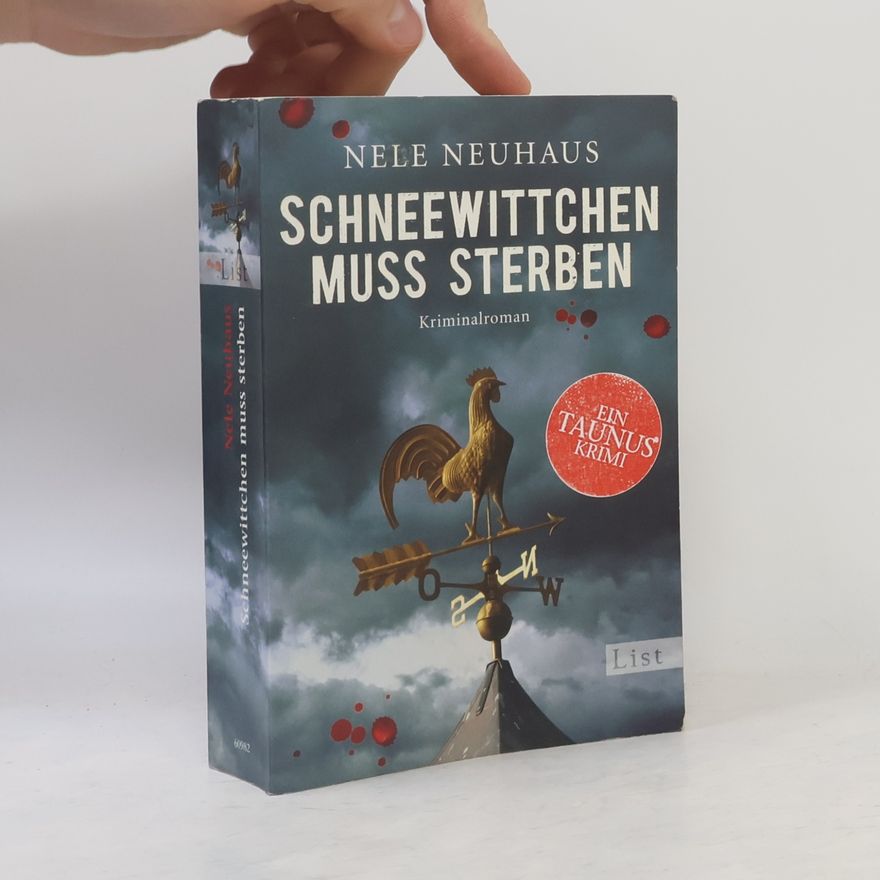 Nele Neuhaus Schneewittchen muss sterben