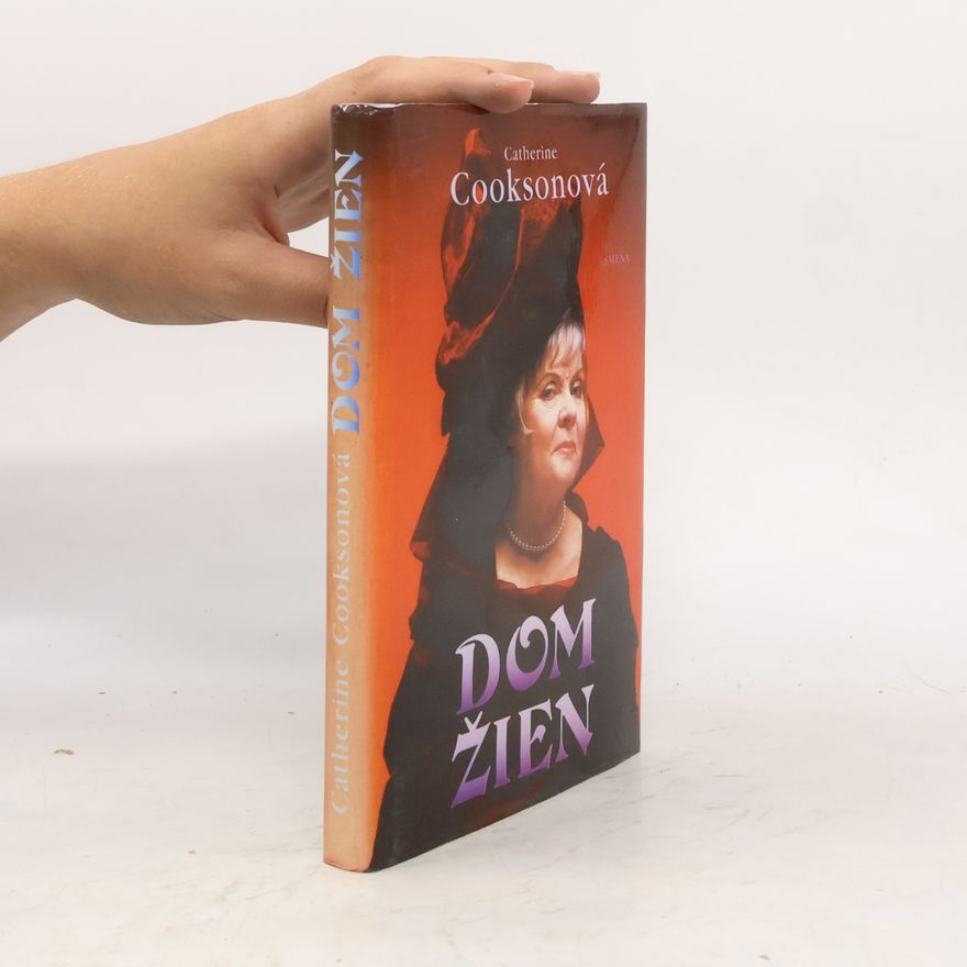 Catherine Cookson Dom žien