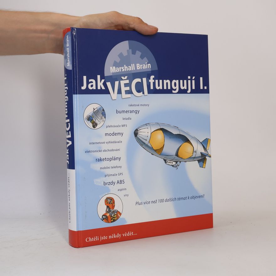 Marshall Brain Jak věci fungují. Díl 1.