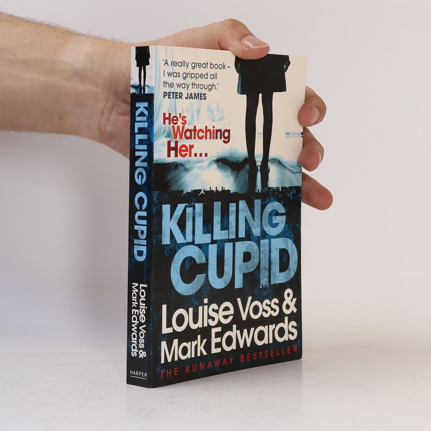 Louise Voss Killing Cupid