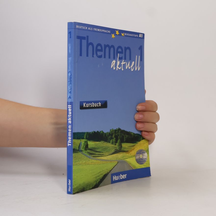 Hartmut Aufderstrasse Themen aktuell 1. Kursbuch A1