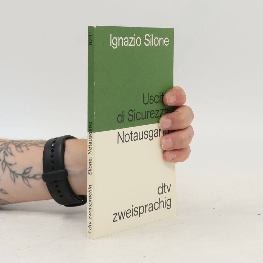 Ignazio Silone Uscita di Sicurezza. Notausgang