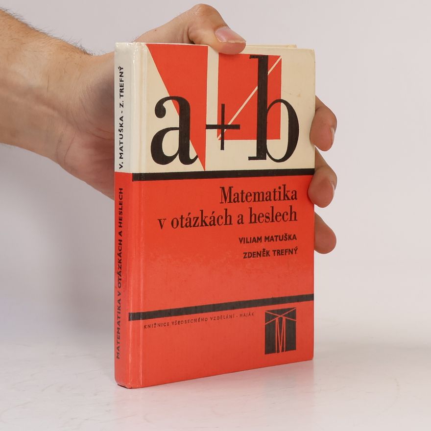 Zdeněk Trefný Matematika v otázkách a heslech