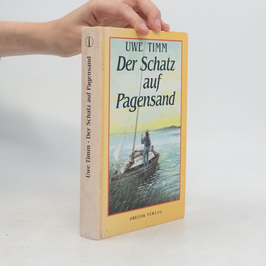 Uwe Timm Der Schatz auf Pagensand