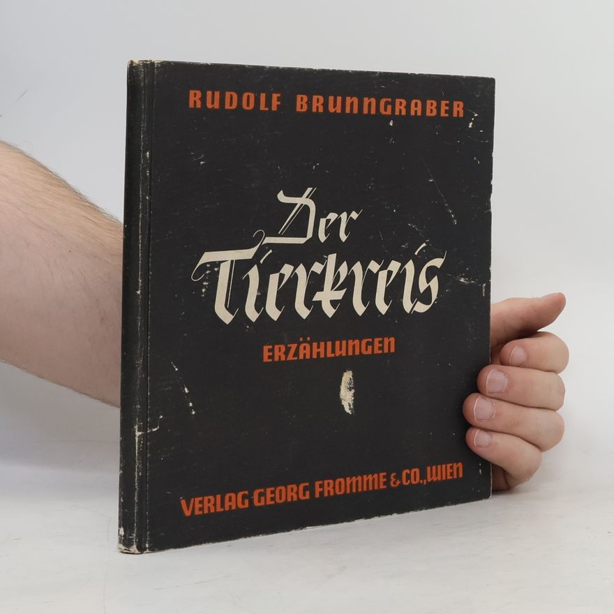 Rudolf Brunngraber Der Tierkreis