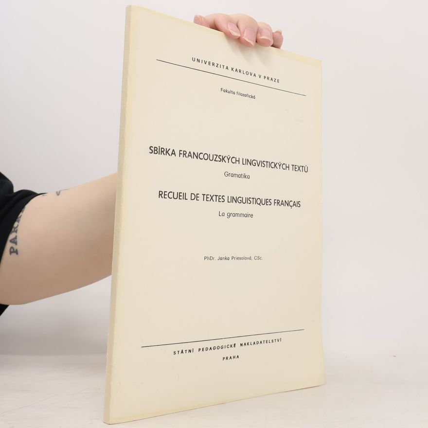 Janka Priesolová Sbírka francouzských lingvistických textů: Gramatika