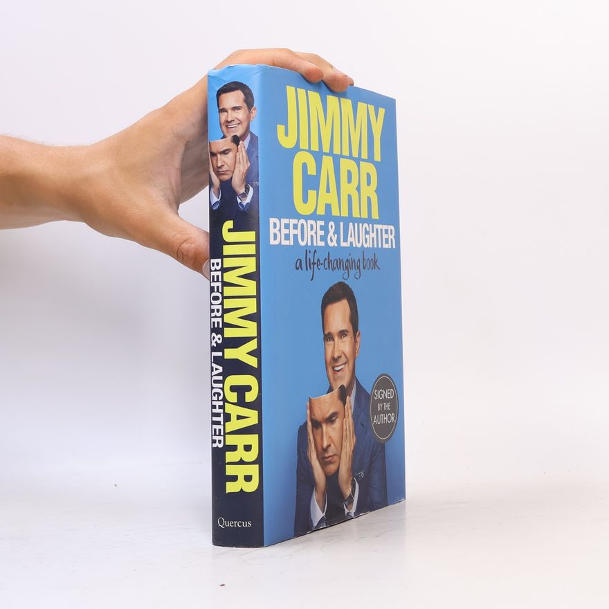 Jimmy Carr Before & Laughter