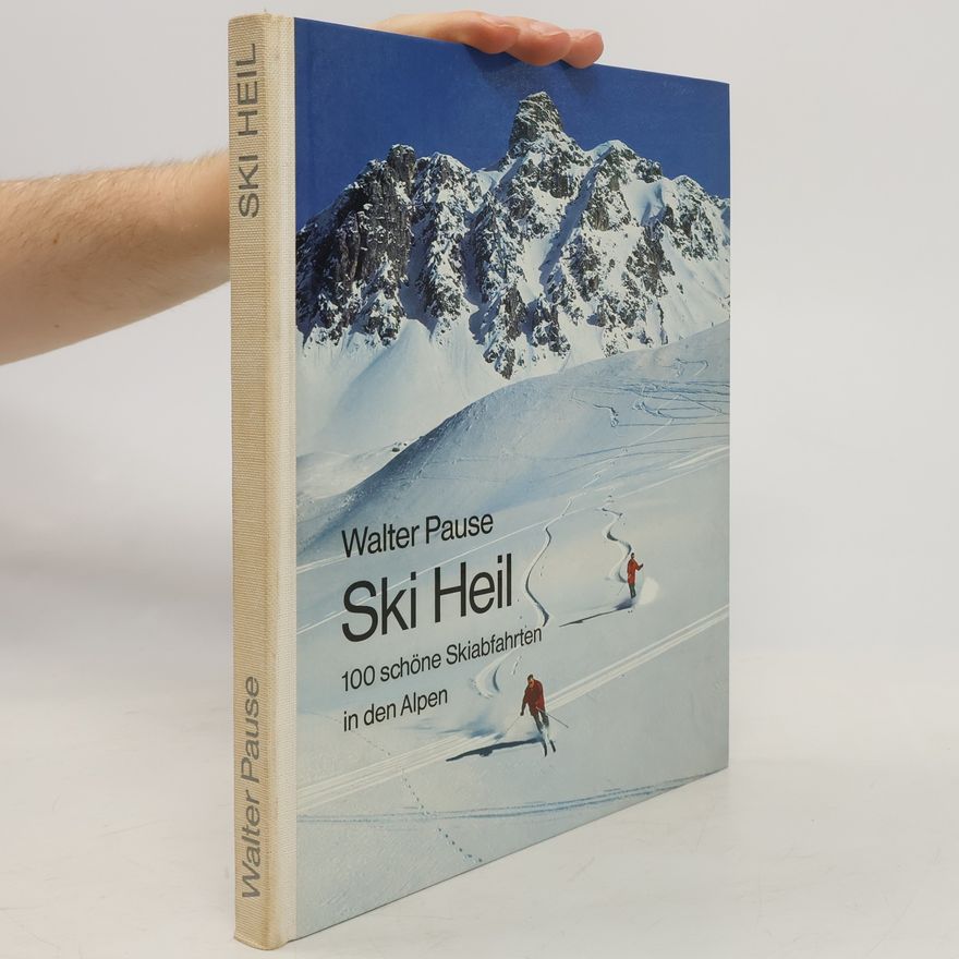 Walter Pause Ski Heil