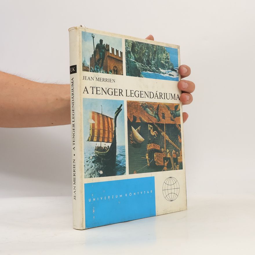 Jean Merrien A tenger legendáriuma