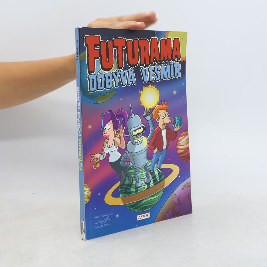 Věra Petrášová Futurama dobývá vesmír