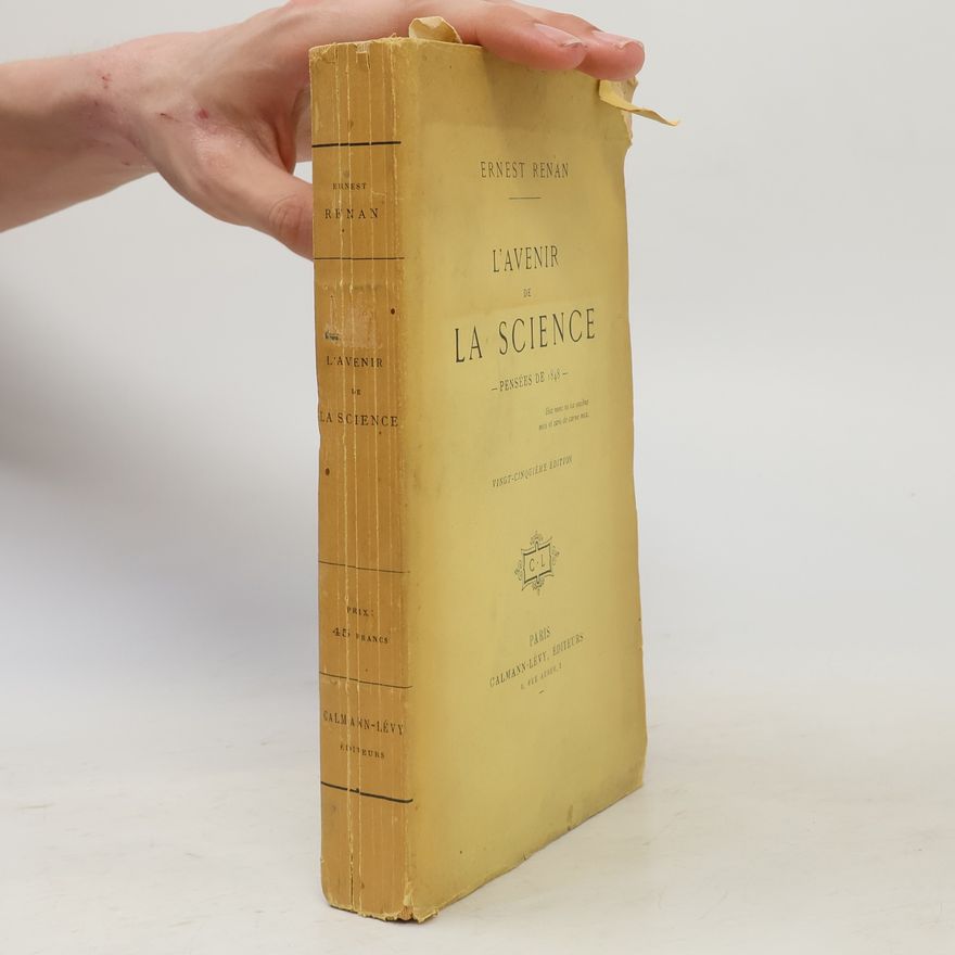 Ernest Renan L'Avenir de la science