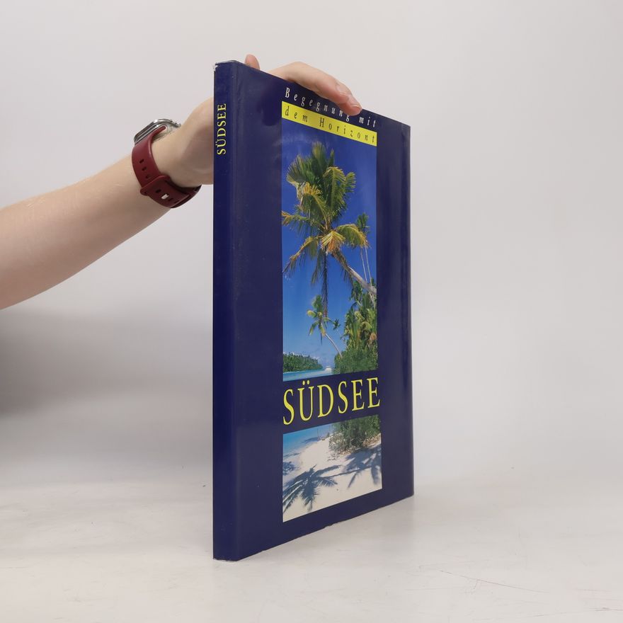 Autorenkollektiv Begegnung mit dem Horizont. Südsee
