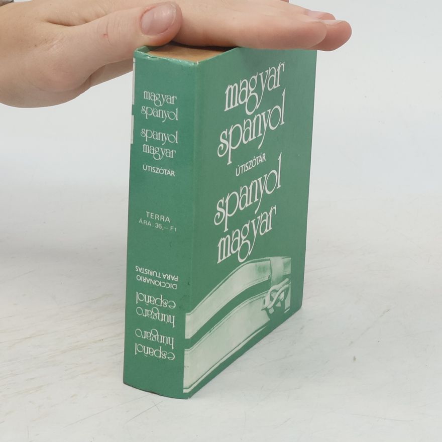 Rudolf Király Magyar spanyol / Spanyol magyar