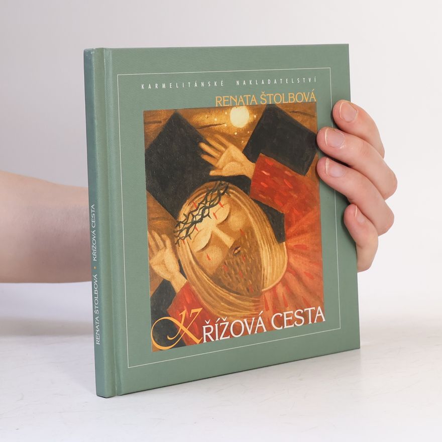 Renata Štolbová Křížová cesta