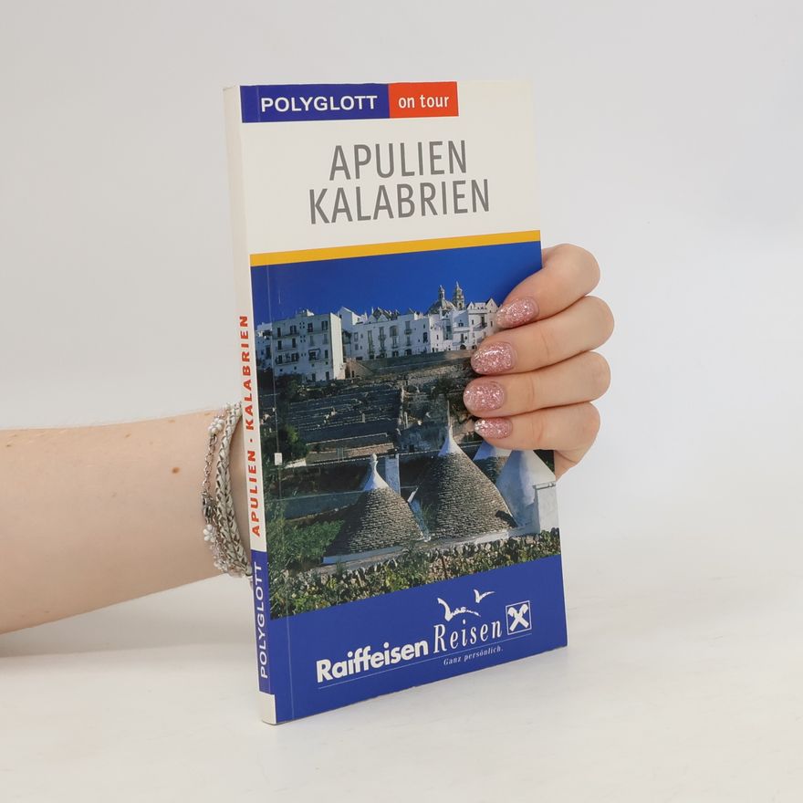 Monika Pelz Apulien-Kalabrien