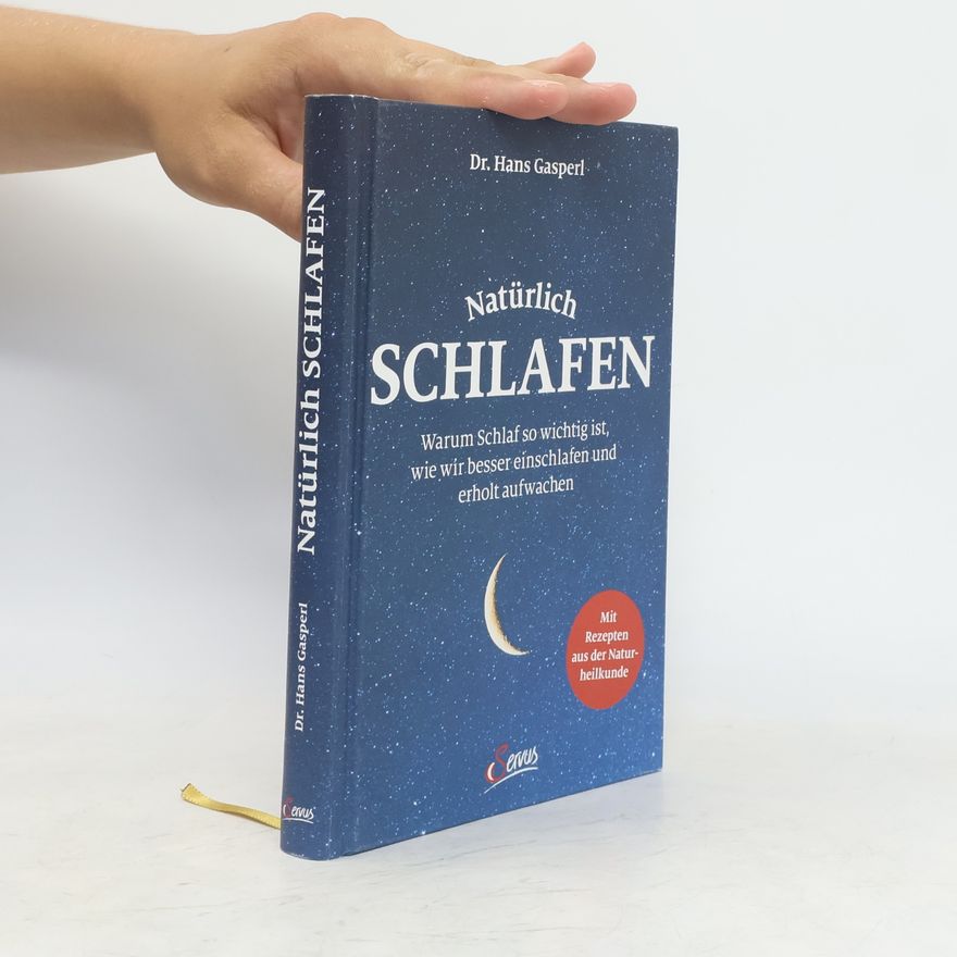 Hans Gasperl Natürlich schlafen