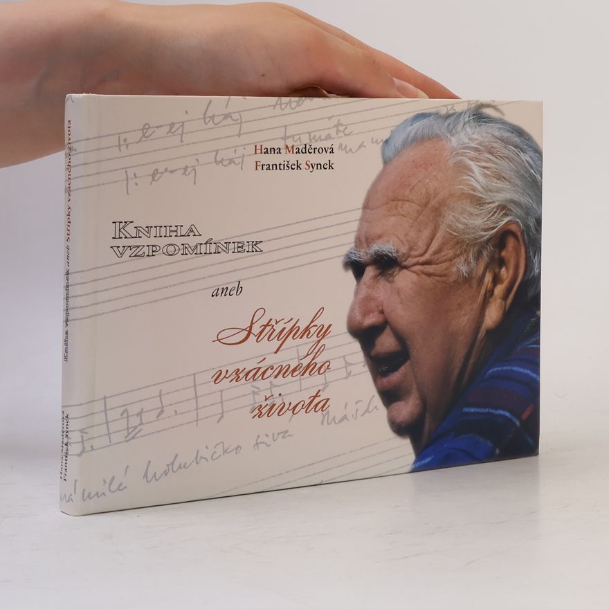 František Synek Střípky vzácného života