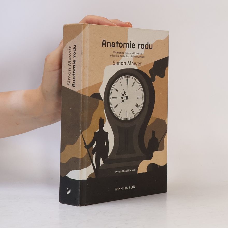 Simon Mawer Anatomie rodu