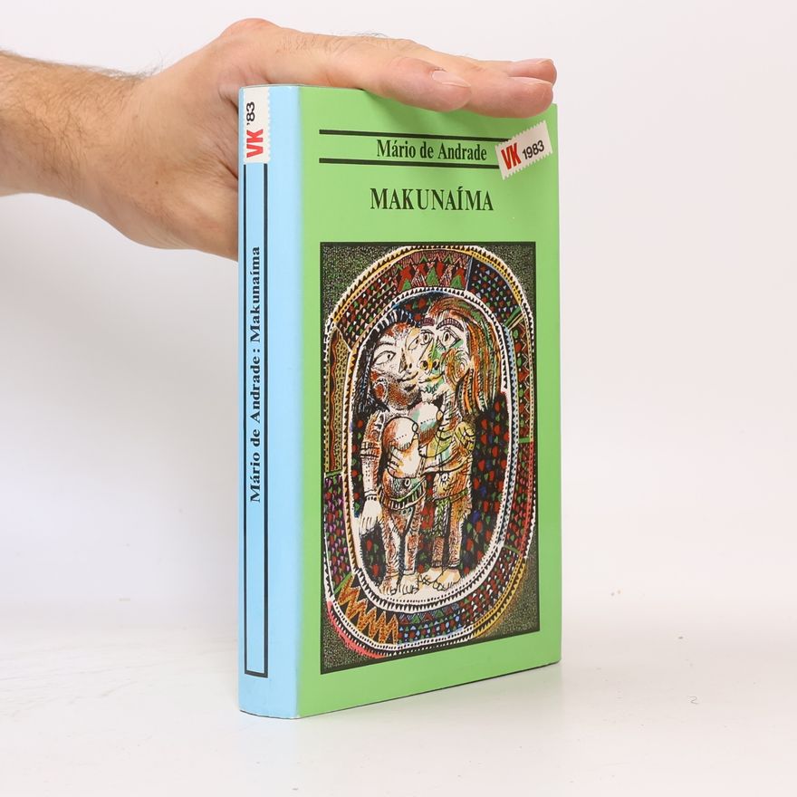 Mário de Andrade Makunaíma
