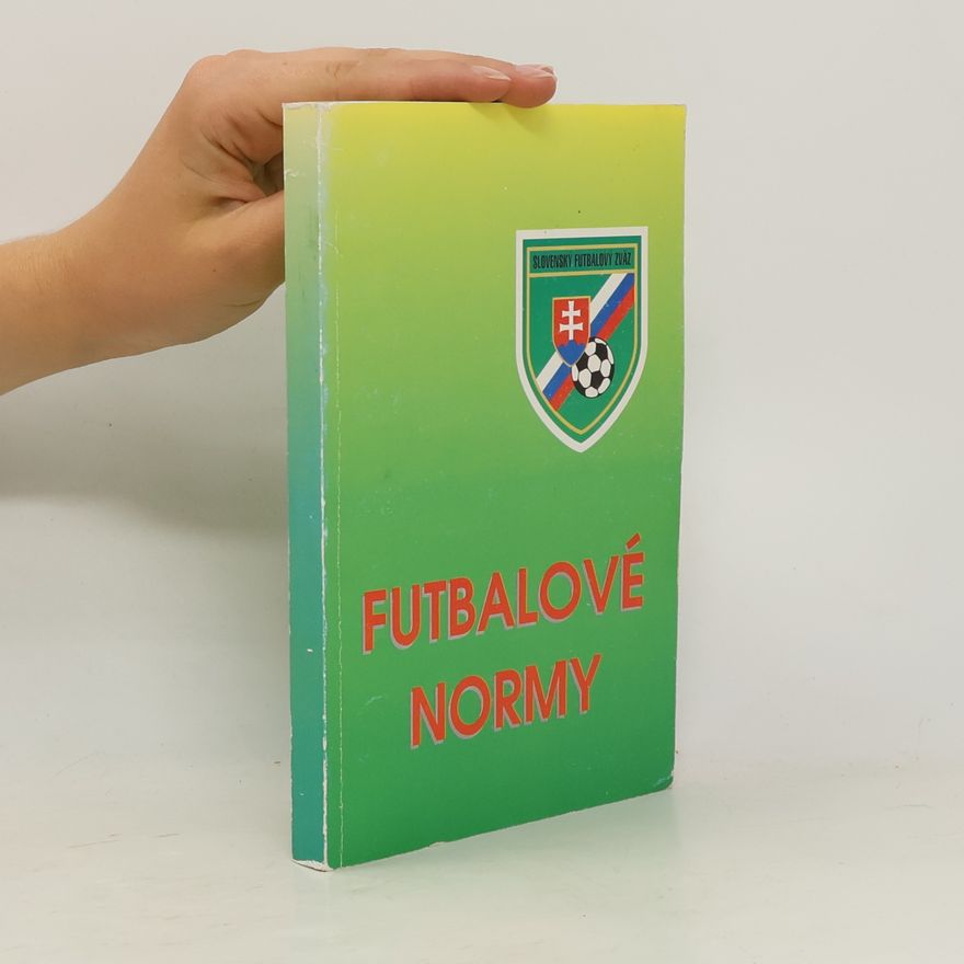 Various authors Futbalové normy