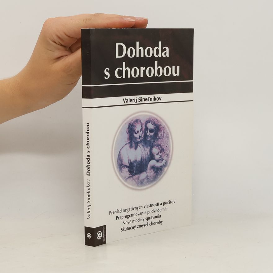 V. Sinelnikov Dohoda s chorobou