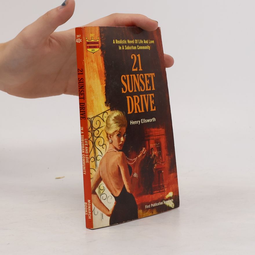 Henry Ellsworth 21 Sunset Drive