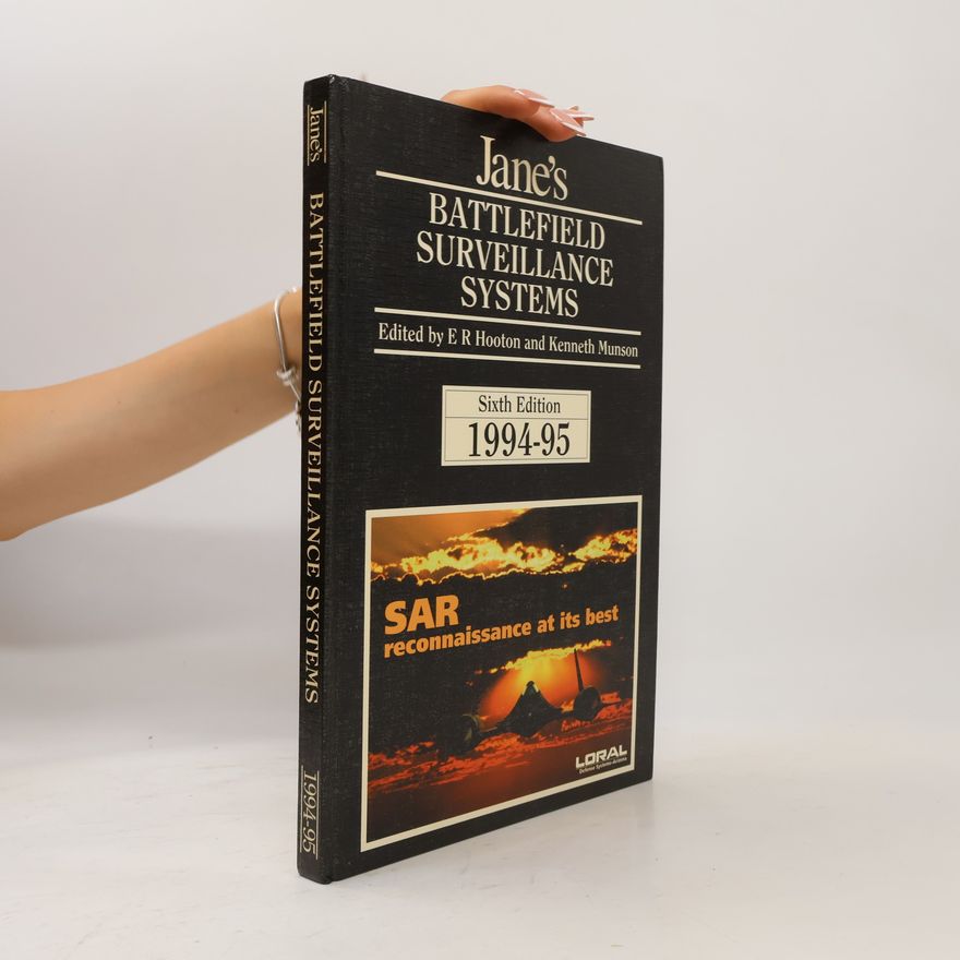 E. R. Hooton Jane's Electro-Optics Systems: Jane's Battlefield Surveillance Systems, 1994-95