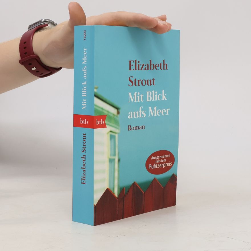 Elizabeth Strout Mit Blick aufs Meer