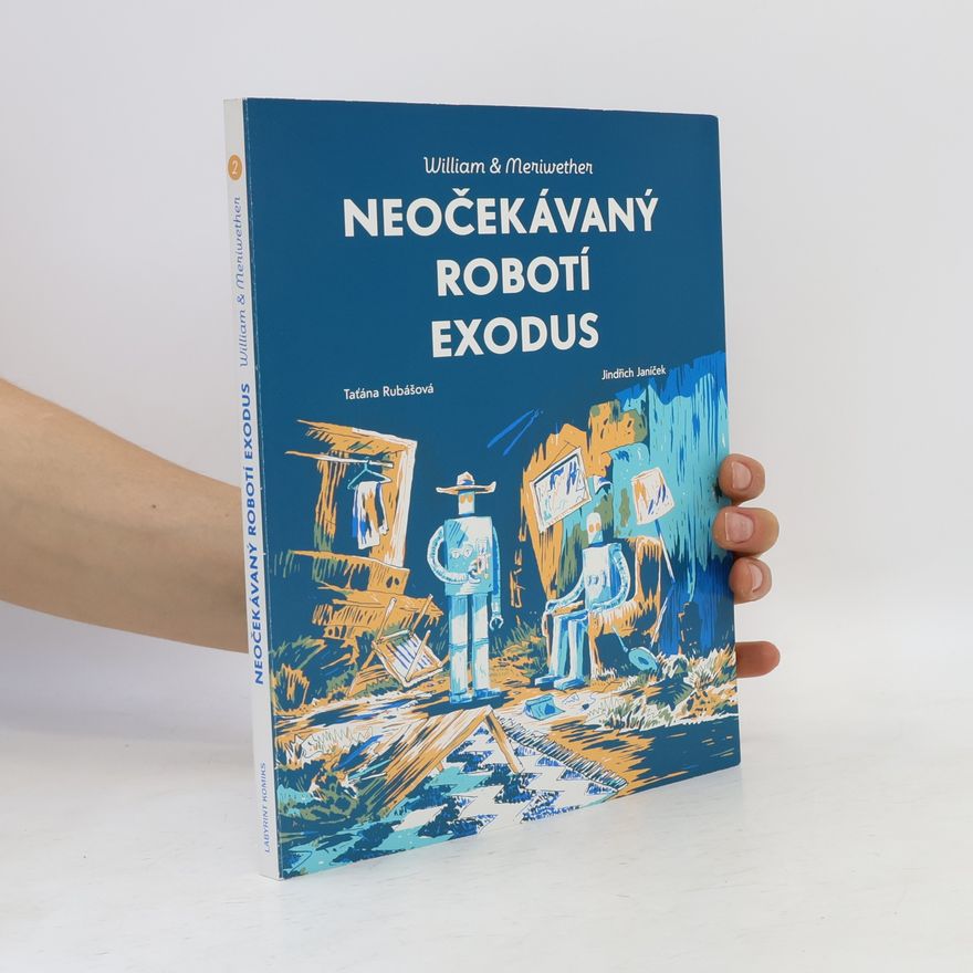 Taťána Rubášová Neočekávaný robotí exodus