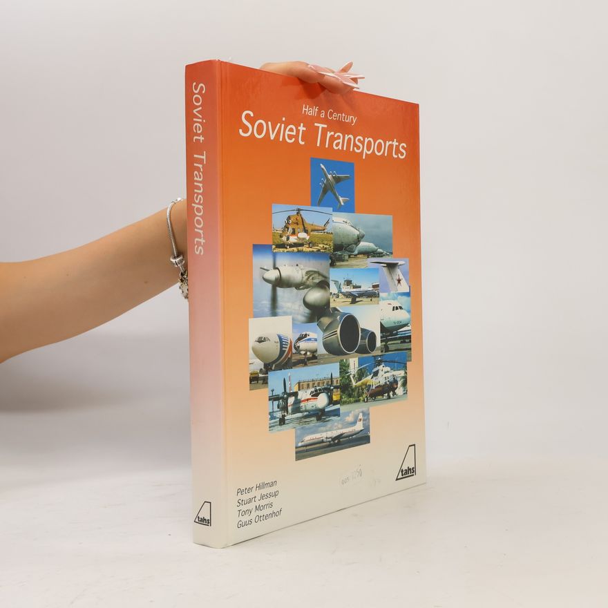 Peter Hillmann Half a Century Soviet Transports