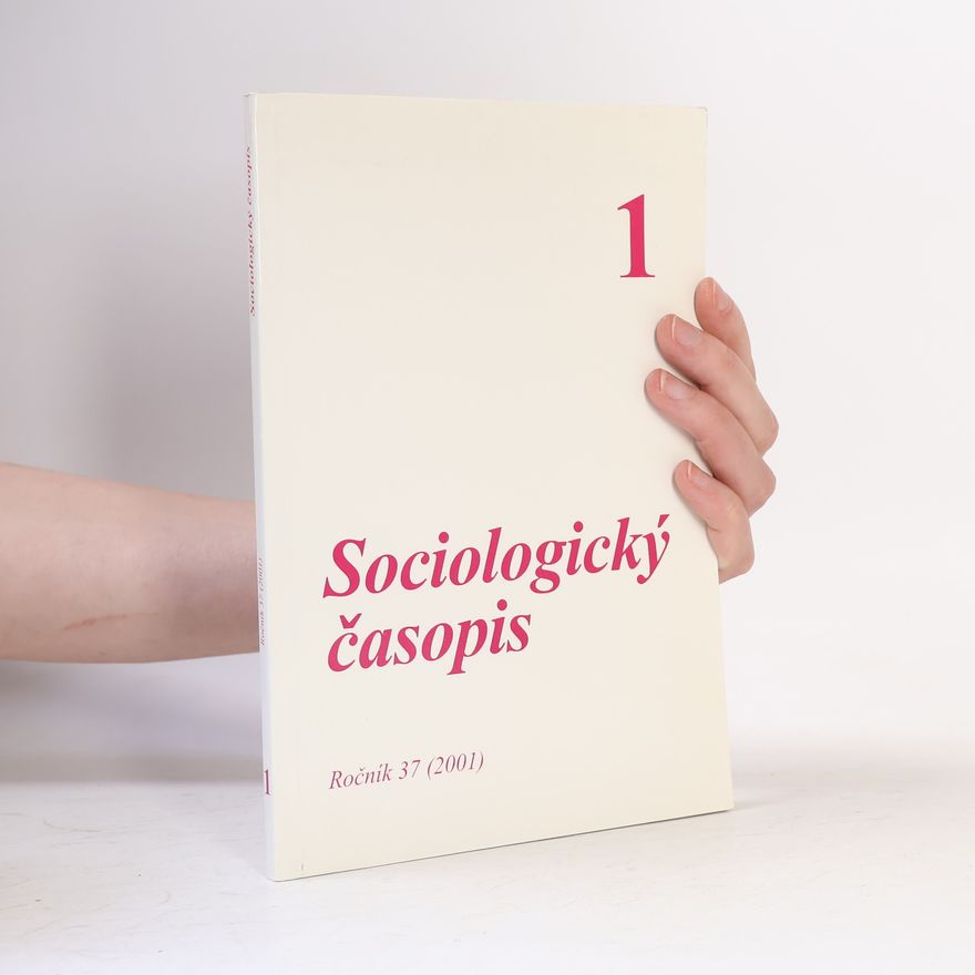 Various authors Sociologický časopis 1. Ročník 37