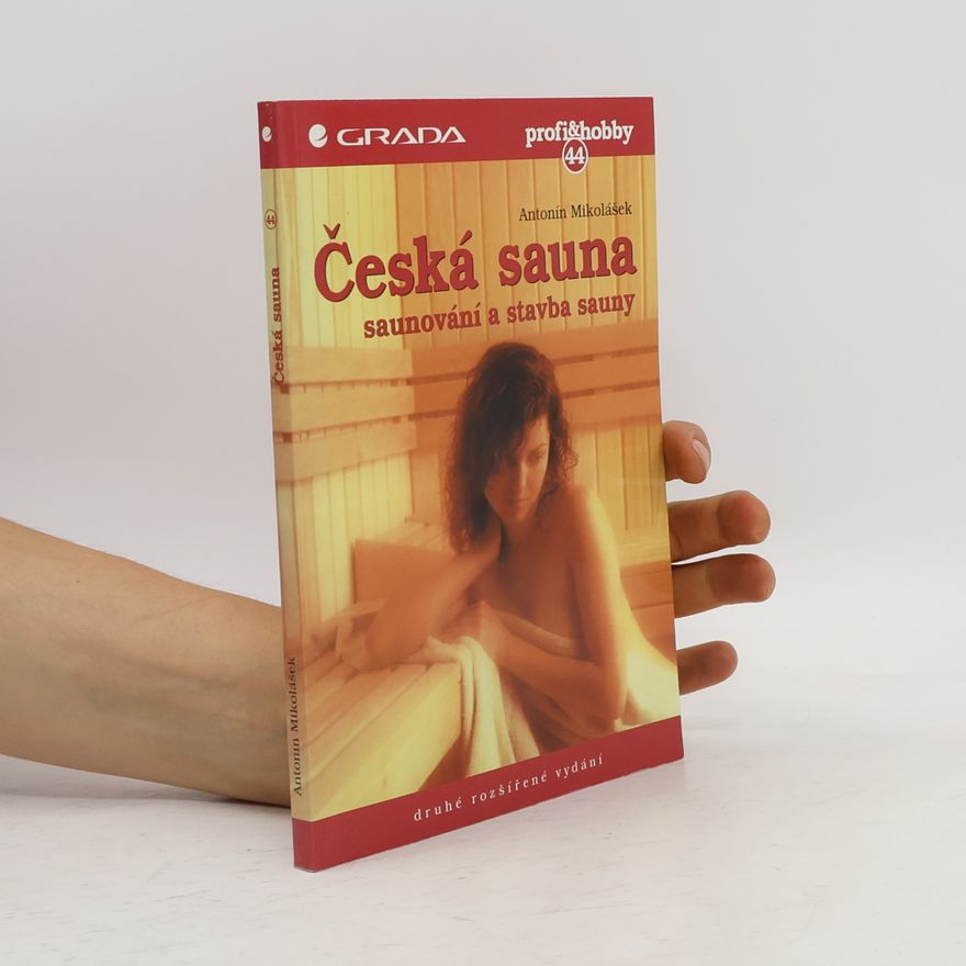Antonín Mikolášek Česká sauna